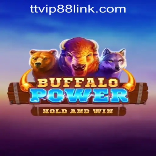 Exploring the Thrills of BuffaloPower at TTVIP88 Casino