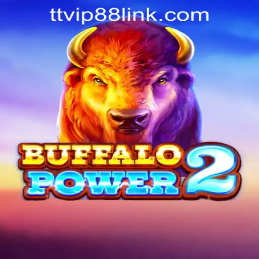 BuffaloPower2: A Thrilling Adventure at TTVIP88 Casino