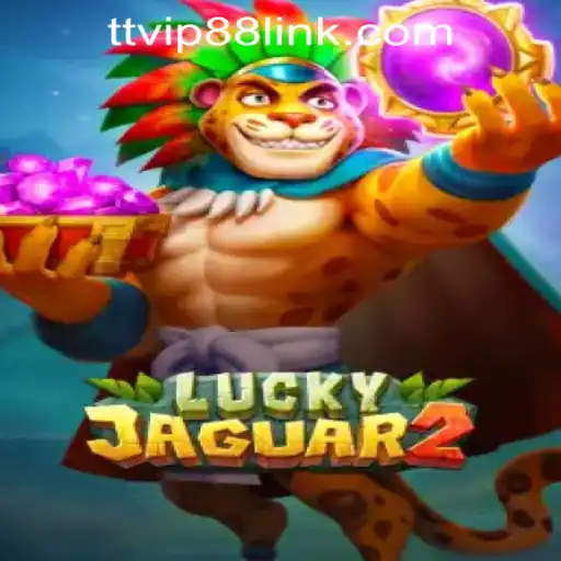 Discovering the Thrills of Luckyjaguar2: Your Gateway to Excitement at TTVIP88 Casino