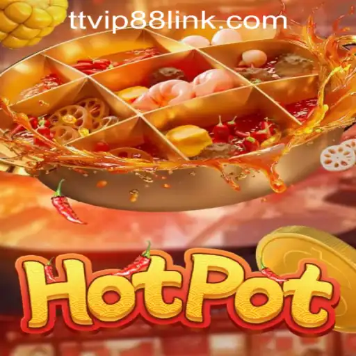 Exploring the Thrilling World of Hotpot: A Guide to TTVIP88 Casino.Login