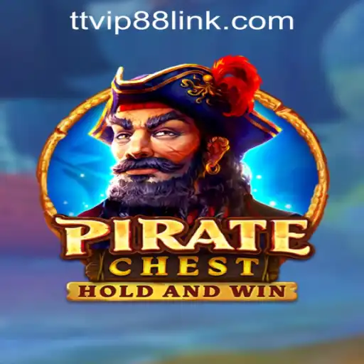 Discover the Thrilling World of PirateChest: A Deep Dive into TTVIP88 Casino's Latest Treasure